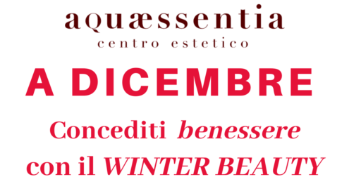 A Dicembre concediti benessere con il Winter Beauty